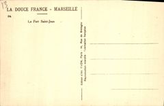 CPA La Douce France Marseille Le Fort Saint Jean 