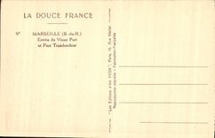 CPA Marseille Bouches du Rhone Entree du Vieux Port et Pont Transbordeur 