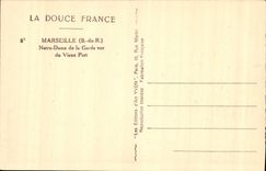 CPA Marseille Bouches du Rhone Notre Dame de la Garde vue du Vieux Port 