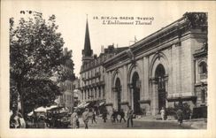 CPA Aix les Bains Savoie L'Etablissement Thermal 