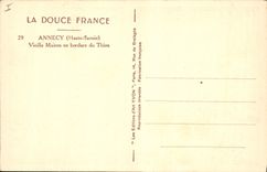 CPA Annecy Haute Savoie Vieille Maison en bordure du Thiou