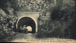 CPA La Savoie Touristique Route de Chambery aux Entremonts Tunnel du Pas de la Fosse 