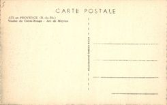 CPA Aix en Provence Viaduc du Coton Rouge Arc de Meyran 