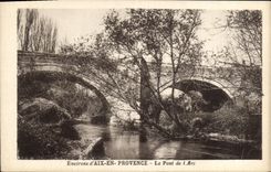 CPA Environs d'Aix en Provence Le Pont de l'Arc 