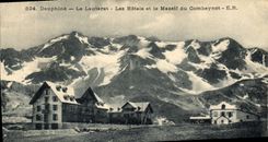 CPA Dauphine Le Lautaret Les Hotels et le Massif du Combeynot 