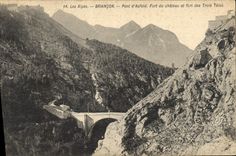 CPA Briancon Pont d'Asfeld Fort du Chateau et fort des Trois Tetes 