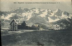 CPA Dauphine Le Lautaret les Hotels et le massif du Combeynot 