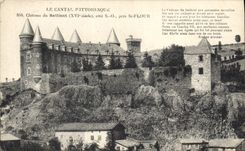 CPA Le Cantal Pittoresque Chateau du Saillans XVI siecle Cote S I pres Sr Flour 