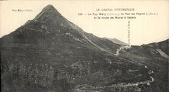 CPA Le Cantal Pittoresque le Puy Mary le Pas de Peyrol et la Route de Murat a Salers 