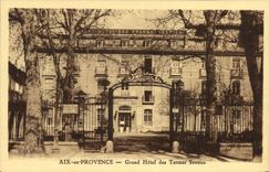 CPA Aix en Provence Grand Hotel des Thermes Sextius 
