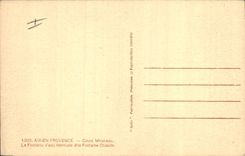 CPA Aix en Provence Cours Mirabeau Le Fontaine d'eau thermale dite Fontaine chaude 