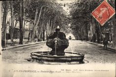 CPA Aix en Provence Fontaine d'eau chaude Cours Mirabeau 