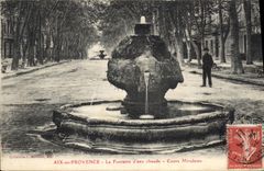 CPA Aix en Provence La Fontaine d'eau chaude Cours Mirabeau 