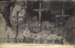 CPA La Sainte Baume Le Calvaire 