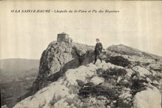 CPA La Sainte Baume Chapelle du St Pilon et Pic des Beguines 