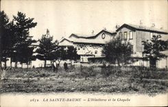 CPA La Sainte Baume L'Hotellerie et la Chapelle 