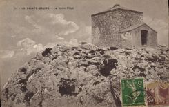 CPA La Sainte Baume Le Saint Pilon 