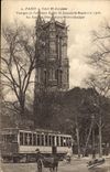 CPA Paris Tour St Jacques Vestiges de l'ancienne Eglise St Jacques la Boucherie 1508 Tramway