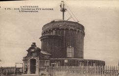 CPA L'Auvergne Sommet du Puy de Dome L'Observatoire 