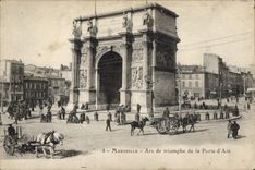 CPA Marseille Arc de Triomphe de la Porte d'Aix 
