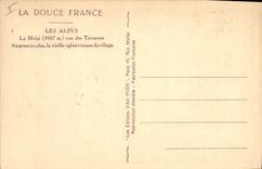 CPA Les Alpes La Meije vue des Terrasses Au premier plan la vieille eglise romane du village 