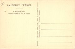 CPA Cahors Lot Place Gambetta et tour du Lycee 