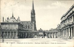 CPA Nancy Hemicycle de la Carriere Basilique Saint Epvre Palais du Gouvernement 