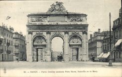 CPA Nancy Porte Desilles ancienne Porte Neuve Stainville ou de Metz 
