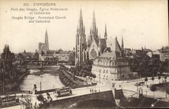CPA Strasbourg Pont des Vosges Eglise Protestante et Cathedrale 