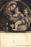 CPA Nach Rafaello Die Madonna della Sedia 