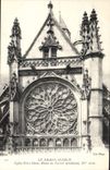 CPA Le Grand Andely Eglise Notre Dame Rosace du Portail meridional 