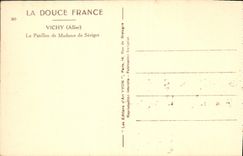 CPA Vichy Allier le Pavillon de Madame de Sevigne 