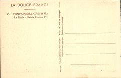 CPA Fontainebleau S et M le Palais Gelerie Francois Ier 
