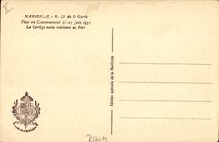 CPA Marseille N D de la Garde Fetes du Couronnement 18 21 Juin 1931 le Cortege Naval rentrant au Por
