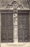 CPA Aix en Provence Porte Sculptee de la Cathedrale St Sauveur 