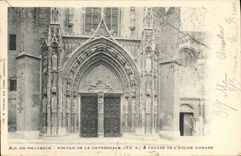 CPA Aix en Provence Portail de la Cathedrale XV S et facade de l'eglise Romane 