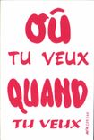 CPM Ou tu veux quand tu veux