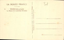 CPA Tours Indre et Loire Le Musee et la Cathedrale St Gatien