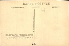 CPA Tours I et L la Cathedrale St Gatien mon hist XV et XVI S commencee vers 1170 terminee vers 1507