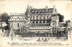 CPA Amboise le Chateau Mon hist bati par Charles VIII et Louis XII restaure en partie par le Comte d
