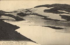 CPA Gavarnie Lac Glace Les Pyrenees Espagnoles 