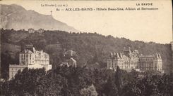 CPA La Savoie Aix les Bains Hotels Beau Site Albion et Bernascon 