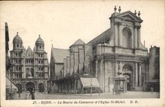 CPA Dijon La Bourse du Commerse et l'Eglise St Michel 