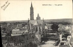 CPA Senlis Oise Vue generale 