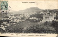 CPA Aix les Bains Vue Generale et Hotel Bernascon 