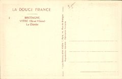 CPA Vitre Ille et Vilaine Le Chatelet 