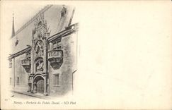 CPA Nancy Porterie du Palais Ducal 