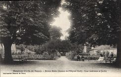 CPA Hospices Civils de Nancy Maison Marin Annexe de l'Hopital Civil Cour interieure et Jardin 