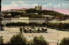 CPA Lyon La place Bellecour et le coteau de Fourviere 