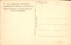 CPA Paysages et Pierre de Provence Moustiers Ste Marie et la Chapelle de Beauvoir fondee par Charlem